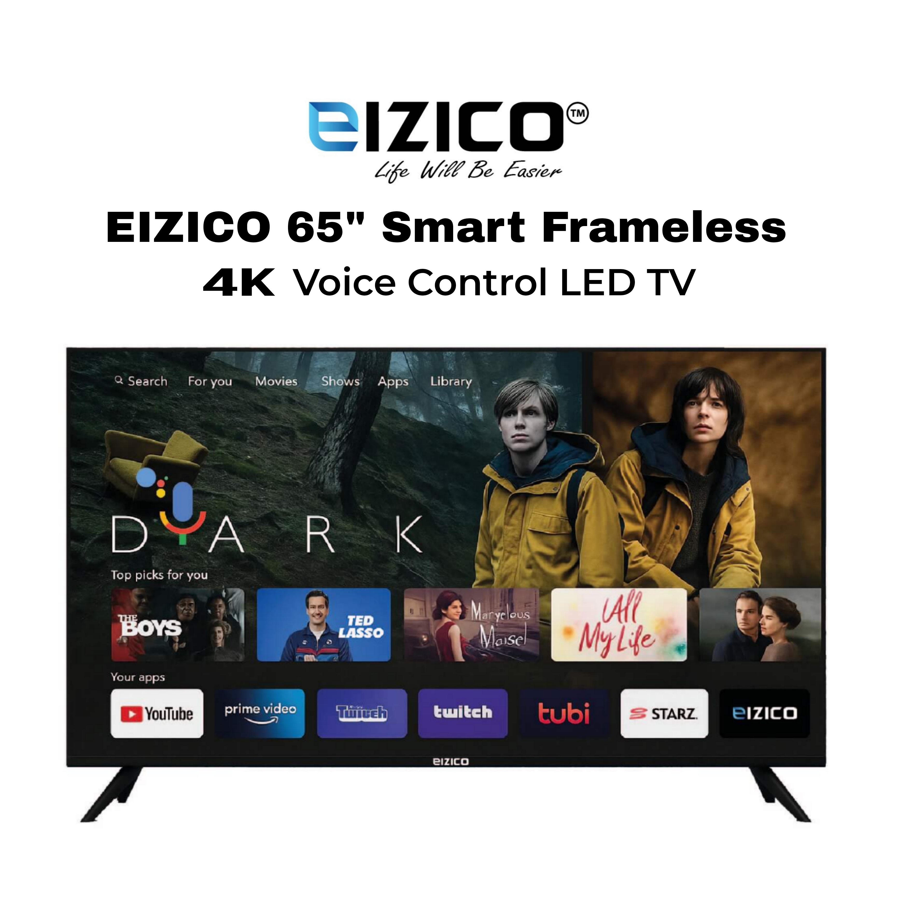 Eizico 65 Inch Smart Frameless Voice Control 4K Led Tv (Model: EL-65VK4FL26)
