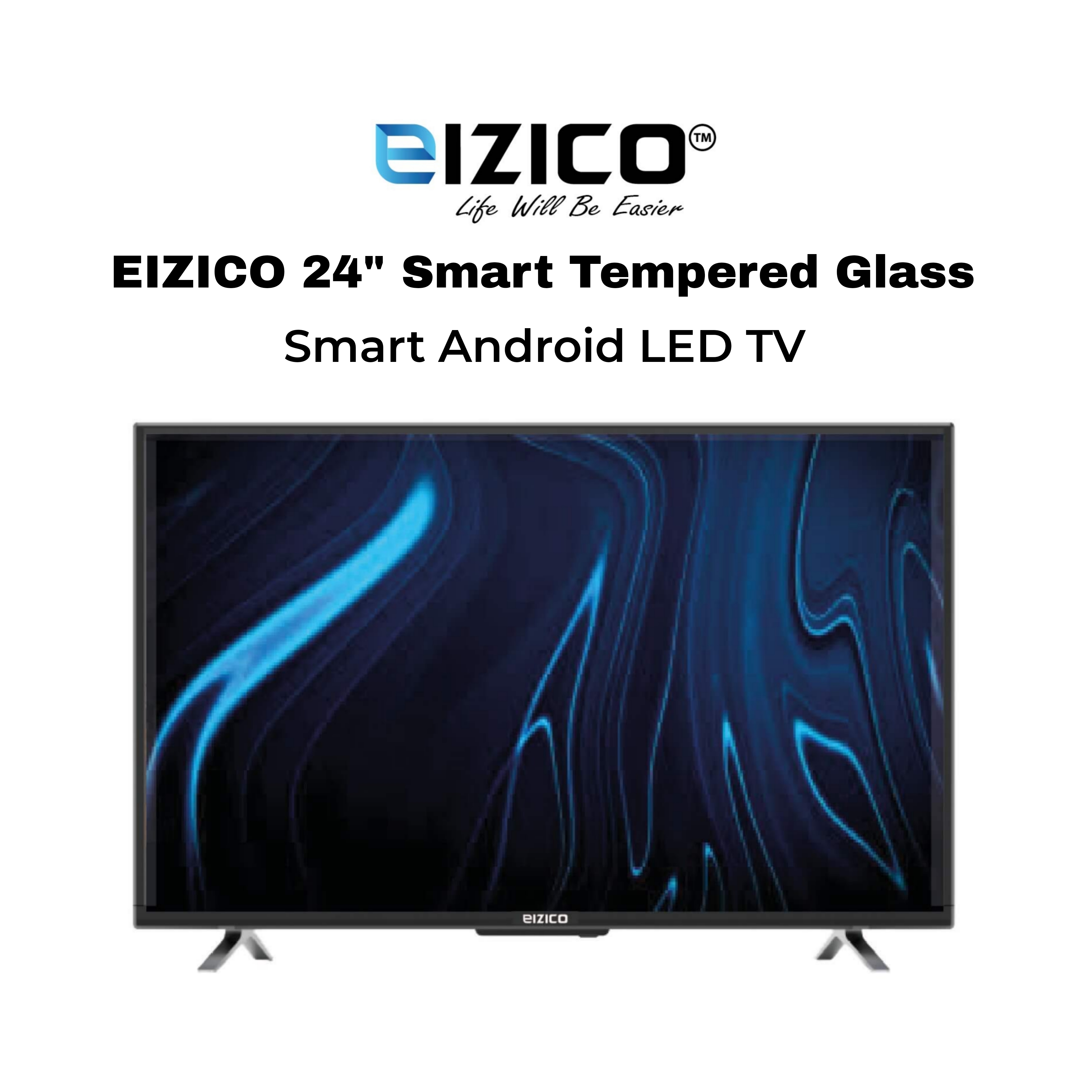 Eizico 24 Inch Smart Tempered Glass Led Tv (Model: EL-24SGL26)