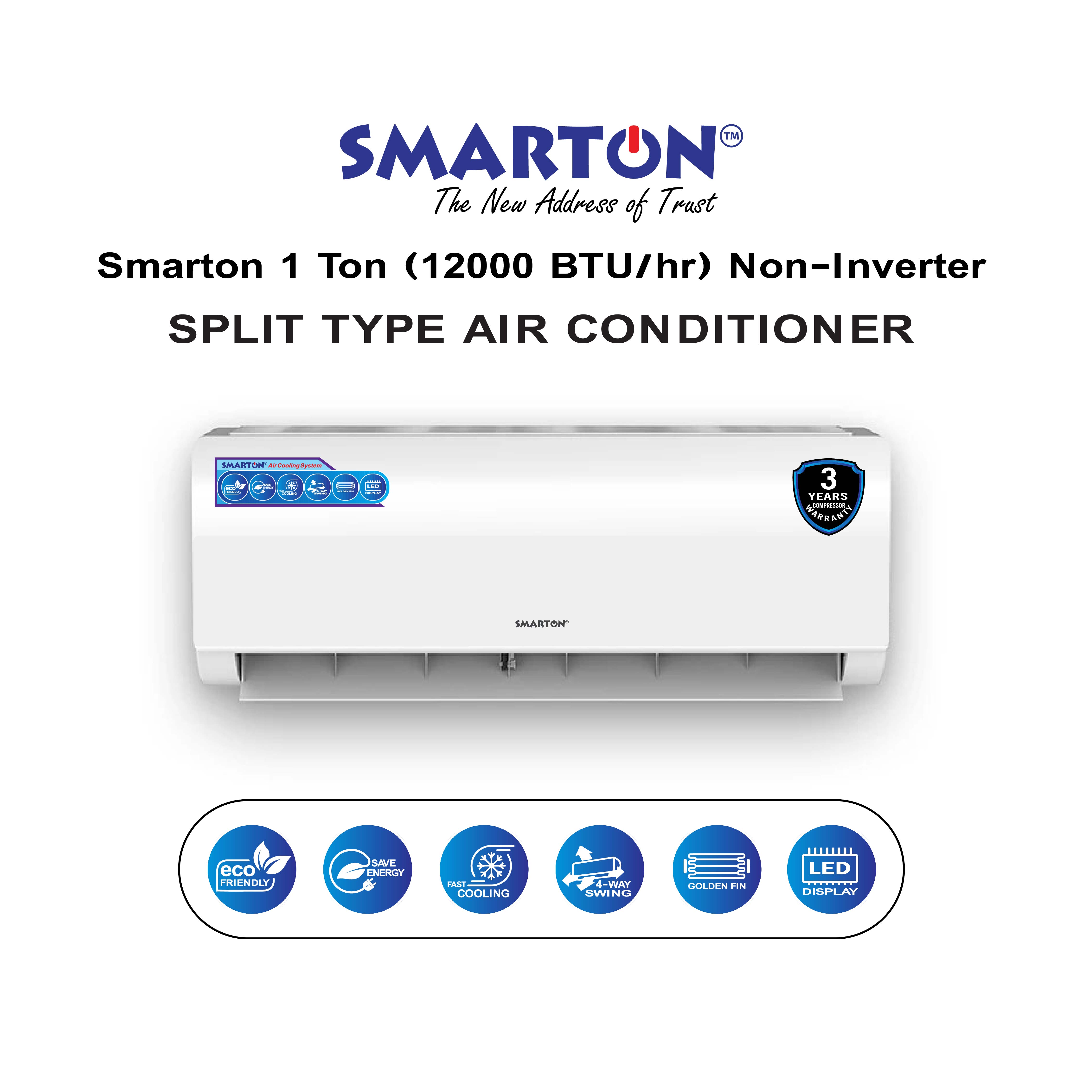 SMARTON 1 Ton (12000 BTU/hr) NON-INVERTER SPLIT TYPE AIR CONDITIONER (MODEL: SM-ACS12K26)